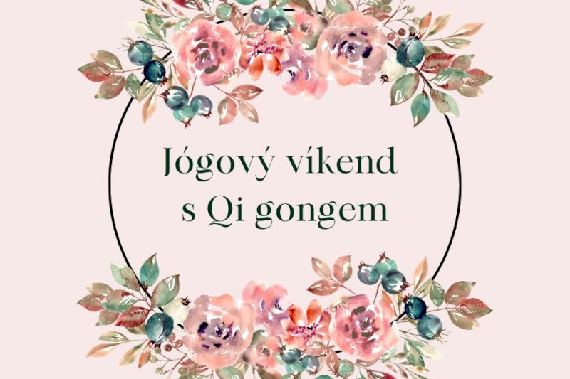 Jógový víkend s Qi gongem pro ženy